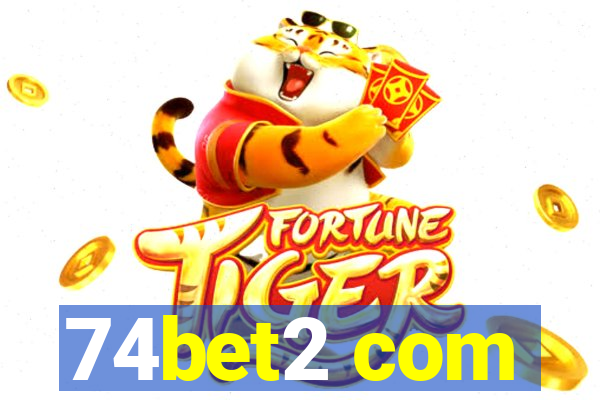 74bet2 com